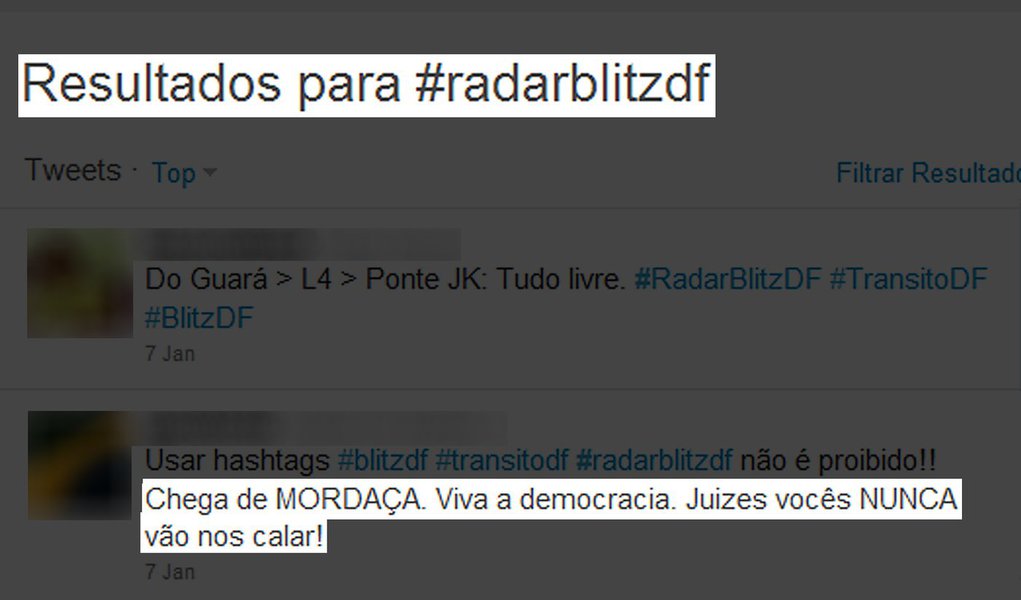Tuiteiros de Brasília driblam 'lei da mordaça' (Foto: Reprodução do Twitter) Tuiteiros de Brasília driblam 'lei da mordaça'