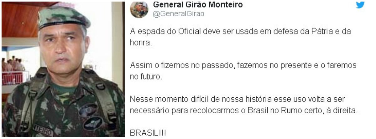 O general da reserva, Girão Monteiro, defendeu o uso da espada para recolocar "o Brasil no rumo certo, à direita"; "A espada do Oficial deve ser usada em defesa da Pátria e da honra. Assim o fizemos no passado, fazemos no presente e o faremos no futuro. Nesse momento difícil de nossa história esse uso volta a ser necessário para recolocarmos o Brasil no Rumo certo, à direita. BRASIL!!!", escreveu ele (Foto: Leonardo Lucena) O general da reserva, Girão Monteiro, defendeu o uso da espada para recolocar "o Brasil no rumo certo, à direita"; "A espada do Oficial deve ser usada em defesa da Pátria e da honra. Assim o fizemos no passado, fazemos no presente e o faremos no futuro. Nesse momento difícil de nossa história esse uso volta a ser necessário para recolocarmos o Brasil no Rumo certo, à direita. BRASIL!!!", escreveu ele
