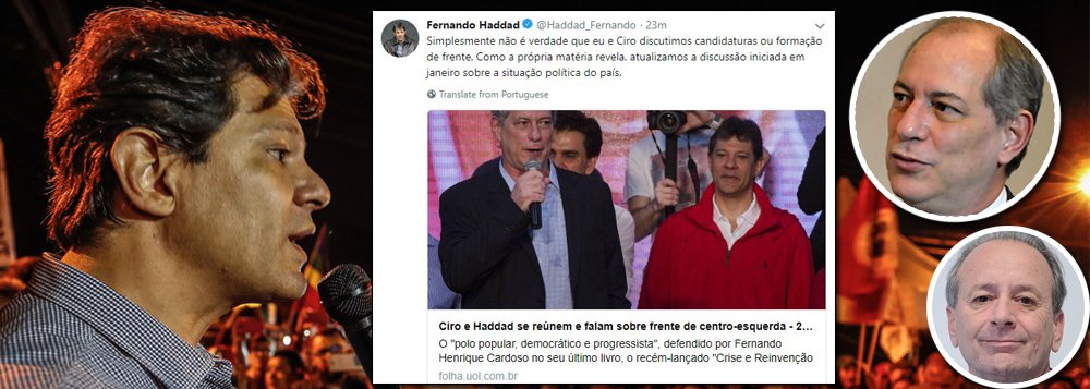 O ex-prefeito de São Paulo, Fernando Haddad, foi às redes sociais nesta terça-feira para desmentir uma notícia falsa publicada pelo jornalista Mario Sergio Conti, na Folha de S. Paulo: a de que ele estaria articulando uma chapa em que seria vice de Ciro Gomes, nas eleições presidenciais de 2018; "simplesmente, não é verdade", disse ele; ontem, em nota, o Diretório Nacional do Partido dos Trabalhadores reafirmou a candidatura do ex-presidente Luiz Inácio Lula da Silva, que avisou não estar disposto a abrir mão da candidatura num eventual acordo para sair da cadeia (Foto: Leonardo Attuch) O ex-prefeito de São Paulo, Fernando Haddad, foi às redes sociais nesta terça-feira para desmentir uma notícia falsa publicada pelo jornalista Mario Sergio Conti, na Folha de S. Paulo: a de que ele estaria articulando uma chapa em que seria vice de Ciro Gomes, nas eleições presidenciais de 2018; "simplesmente, não é verdade", disse ele; ontem, em nota, o Diretório Nacional do Partido dos Trabalhadores reafirmou a candidatura do ex-presidente Luiz Inácio Lula da Silva, que avisou não estar disposto a abrir mão da candidatura num eventual acordo para sair da cadeia