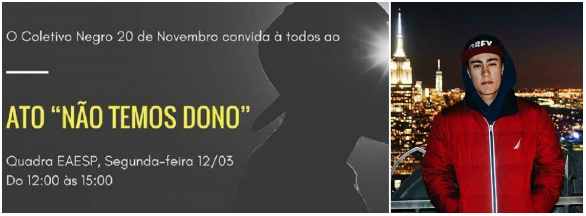 O Coletivo Negro 20 de Novembro organiza pelas redes sociais um ato para esta segunda-feira 12, na quadra da FGV EAESP (Escola de Administração de Empresas de São Paulo), em repúdio ao racismo manifestado pelo estudante da instituição Gustavo Metropolo, que compartilhou a foto de um aluno negro na universidade com o comentário "achei esse escravo aqui no fumódromo, quem for o o dono avisa"; manifestação pede a expulsão de Gustavo, que foi afastado por 3 meses (Foto: Gisele Federicce) O Coletivo Negro 20 de Novembro organiza pelas redes sociais um ato para esta segunda-feira 12, na quadra da FGV EAESP (Escola de Administração de Empresas de São Paulo), em repúdio ao racismo manifestado pelo estudante da instituição Gustavo Metropolo, que compartilhou a foto de um aluno negro na universidade com o comentário "achei esse escravo aqui no fumódromo, quem for o o dono avisa"; manifestação pede a expulsão de Gustavo, que foi afastado por 3 meses