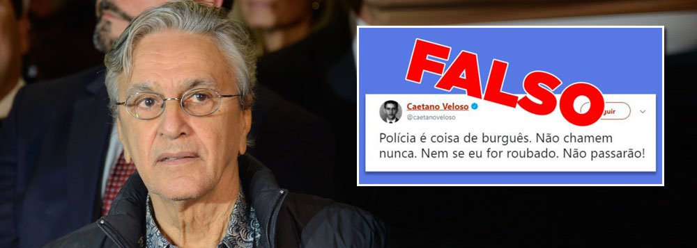 O cantor Caetano Veloso sofreu críticas nas redes sociais por um tuíte falso criticando a Polícia atribuído ao cantor após o roubo de equipamentos do músico no último domingo (14); a carreta que transportava os equipamento do show de Caetano foi roubada quando passava pela região de Itacaré (BA); o próprio Caetano, através de sua conta no Twitter, afirma que é o post é falso (Foto: Charles Nisz) O cantor Caetano Veloso sofreu críticas nas redes sociais por um tuíte falso criticando a Polícia atribuído ao cantor após o roubo de equipamentos do músico no último domingo (14); a carreta que transportava os equipamento do show de Caetano foi roubada quando passava pela região de Itacaré (BA); o próprio Caetano, através de sua conta no Twitter, afirma que é o post é falso