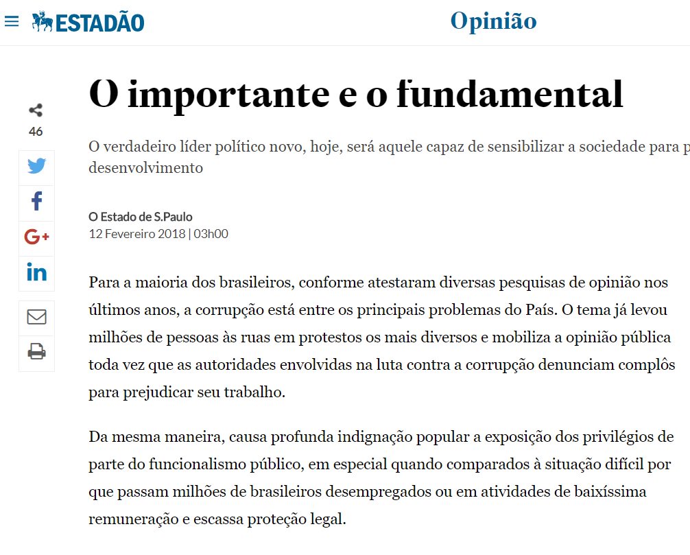 Classificando como "justa" a indignação contra a corrupção e as regalias "dos servidores estatais" (não cita diretamente o Judiciário), o jornal alega não ser isso o mais importante para o país e chega a classificar esse discurso, "que levou milhões de pessoas às ruas", como fachada para esconder o mais importante: as reformas (Foto: Luiz Henrique Dias) Classificando como "justa" a indignação contra a corrupção e as regalias "dos servidores estatais" (não cita diretamente o Judiciário), o jornal alega não ser isso o mais importante para o país e chega a classificar esse discurso, "que levou milhões de pessoas às ruas", como fachada para esconder o mais importante: as reformas