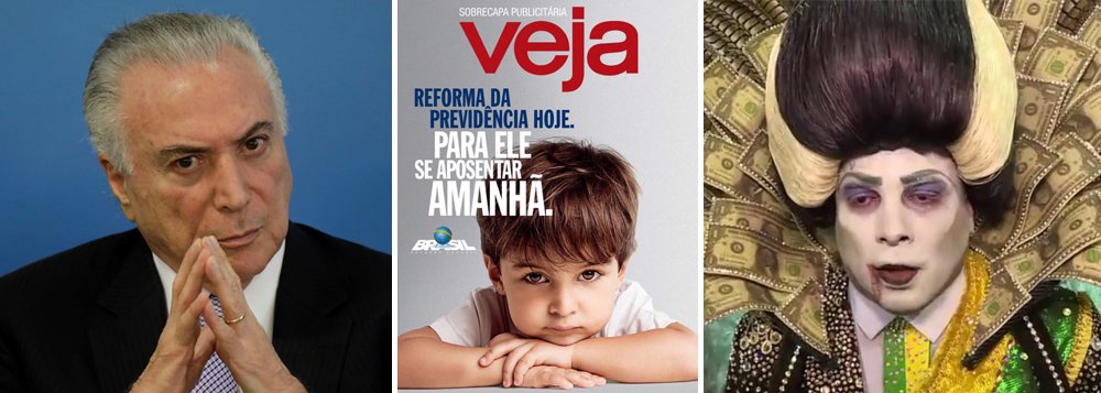 Embora a chance de aprovar a reforma da Previdência seja pequena, Michel Temer fez a festa da mídia alinhada ao golpe; neste fim de semana, Veja circula com uma capa publicitária paga pelo governo federal que diz que, sem reforma da Previdência, as crianças não poderão se aposentar no futuro; ou seja: pagou para tentar mexer na sua aposentadoria (Foto: Aquiles Lins) Embora a chance de aprovar a reforma da Previdência seja pequena, Michel Temer fez a festa da mídia alinhada ao golpe; neste fim de semana, Veja circula com uma capa publicitária paga pelo governo federal que diz que, sem reforma da Previdência, as crianças não poderão se aposentar no futuro; ou seja: pagou para tentar mexer na sua aposentadoria