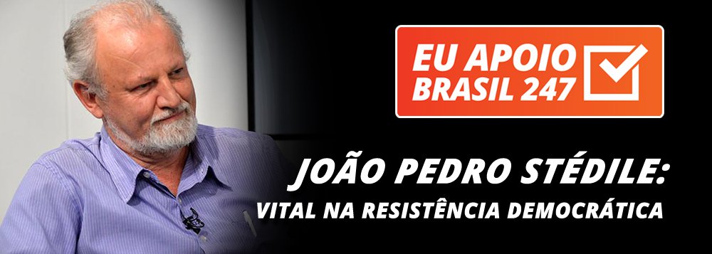 O militante do MST João Pedro Stédile apoia a campanha de assinaturas solidárias do 247. "O Brasil está vivendo uma grave crise política e econômica, manipulada pelos meios de comunicação, que são regiamente abastecidos com verbas públicas. Na nossa resistência democrática, nós precisamos valorizar, defender e estimular todo tipo de meios de comunicação populares. Por isso, peço também o seu apoio para ajudarmos a que o portal Brasil 247 continue vivo, resistente e nos abastecendo com informações que na grande imprensa você nunca vai encontrar", diz ele (Foto: Leonardo Attuch) O militante do MST João Pedro Stédile apoia a campanha de assinaturas solidárias do 247. "O Brasil está vivendo uma grave crise política e econômica, manipulada pelos meios de comunicação, que são regiamente abastecidos com verbas públicas. Na nossa resistência democrática, nós precisamos valorizar, defender e estimular todo tipo de meios de comunicação populares. Por isso, peço também o seu apoio para ajudarmos a que o portal Brasil 247 continue vivo, resistente e nos abastecendo com informações que na grande imprensa você nunca vai encontrar", diz ele