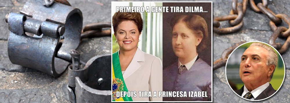 Um meme genial resume a catástrofe civilizatória representada por Michel Temer; "A portaria do golpista Michel Temer protege e esconde atos criminosos, já condenados em sentenças do Supremo Tribunal Federal, e legaliza práticas abjetas que há muitas décadas são tratadas no Brasil como crimes contra a dignidade do trabalhador", diz a presidente deposta Dilma Rousseff (Foto: Leonardo Attuch) Um meme genial resume a catástrofe civilizatória representada por Michel Temer; "A portaria do golpista Michel Temer protege e esconde atos criminosos, já condenados em sentenças do Supremo Tribunal Federal, e legaliza práticas abjetas que há muitas décadas são tratadas no Brasil como crimes contra a dignidade do trabalhador", diz a presidente deposta Dilma Rousseff