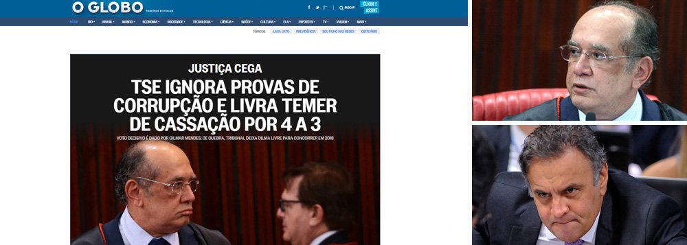 Em editorial extraordinário publicado nesta noite, o jornal O Globo, dos irmãos Marinho, diz que o TSE errou o passo e explica a mudança de posição da corte; "O enredo é de realismo fantástico, no qual o partido que foi autor da petição inicial contra a chapa Dilma-Temer, o PSDB, tornou-se aliado do vice-presidente", diz o texto; "o ministro Gilmar Mendes, o mesmo que, em 2015, se bateu, com razão, para reabrir o inquérito sobre o uso de dinheiro sujo na campanha de 2014, por Dilma-Temer, passou a aceitar a tese de que o relatório de Benjamin fosse rejeitado por incluir depoimentos da Odebrecht e dos marqueteiros João Santana e Mônica Moura, devido a questiúnculas processuais" (Foto: Leonardo Attuch) Em editorial extraordinário publicado nesta noite, o jornal O Globo, dos irmãos Marinho, diz que o TSE errou o passo e explica a mudança de posição da corte; "O enredo é de realismo fantástico, no qual o partido que foi autor da petição inicial contra a chapa Dilma-Temer, o PSDB, tornou-se aliado do vice-presidente", diz o texto; "o ministro Gilmar Mendes, o mesmo que, em 2015, se bateu, com razão, para reabrir o inquérito sobre o uso de dinheiro sujo na campanha de 2014, por Dilma-Temer, passou a aceitar a tese de que o relatório de Benjamin fosse rejeitado por incluir depoimentos da Odebrecht e dos marqueteiros João Santana e Mônica Moura, devido a questiúnculas processuais"