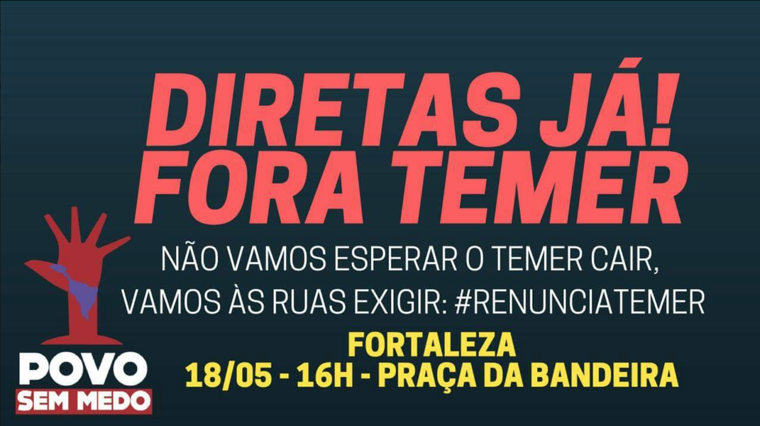 Centrais sindicais, entidades de esquerda e da sociedade civil organizaram manifestação para esta quinta-feira (18) em Fortaleza. O objetivo é exigir a renúncia do presidente Michel Temer e a convocação de eleições diretas. O ato está marcado para as 16h, na Praça Clóvis Beviláqua, no Centro (Foto: Rodrigo Rocha) Centrais sindicais, entidades de esquerda e da sociedade civil organizaram manifestação para esta quinta-feira (18) em Fortaleza. O objetivo é exigir a renúncia do presidente Michel Temer e a convocação de eleições diretas. O ato está marcado para as 16h, na Praça Clóvis Beviláqua, no Centro