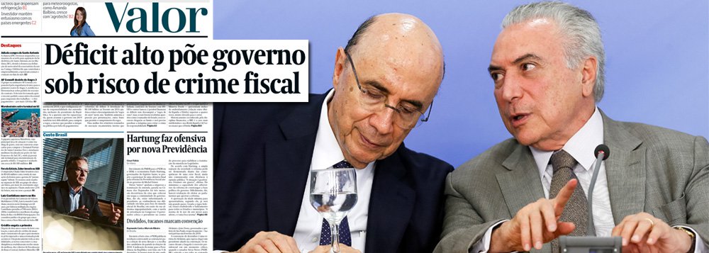 Depois da farsa das acusações de pedaladas que justificaram o golpe que derrubou Dilma Rousseff, o Valor Econômico admite, em sua manchete desta segunda-feira, que o caos econômico da dupla Michel Temer e Henrique Meirelles está empurrando o Brasil para o buraco; o jornal relata a preocupação da equipe econômica com os riscos de descumprimento da chamada "regra de ouro" das finanças públicas, o artigo 167 da Constituição, que proíbe a emissão de dívida em valor superior às despesas de capital (essencialmente investimentos) do exercício; ou seja: o deficit recorde já põe o governo em risco de crime fiscal (Foto: Giuliana Miranda) Depois da farsa das acusações de pedaladas que justificaram o golpe que derrubou Dilma Rousseff, o Valor Econômico admite, em sua manchete desta segunda-feira, que o caos econômico da dupla Michel Temer e Henrique Meirelles está empurrando o Brasil para o buraco; o jornal relata a preocupação da equipe econômica com os riscos de descumprimento da chamada "regra de ouro" das finanças públicas, o artigo 167 da Constituição, que proíbe a emissão de dívida em valor superior às despesas de capital (essencialmente investimentos) do exercício; ou seja: o deficit recorde já põe o governo em risco de crime fiscal