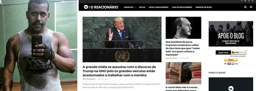 Eric Balbino, contratado pela gestão Doria para ocupar o cargo de supervisor de Cultura na Prefeitura Regional da Sé depois de ter apagado uma pichação no muro da casa do prefeito, assina um blog de conteúdo altamente difamatório chamado O Reacionário, informa o jornalista Kiko Nogueira, do Diário do Centro do Mundo (Foto: Gisele Federicce) Eric Balbino, contratado pela gestão Doria para ocupar o cargo de supervisor de Cultura na Prefeitura Regional da Sé depois de ter apagado uma pichação no muro da casa do prefeito, assina um blog de conteúdo altamente difamatório chamado O Reacionário, informa o jornalista Kiko Nogueira, do Diário do Centro do Mundo