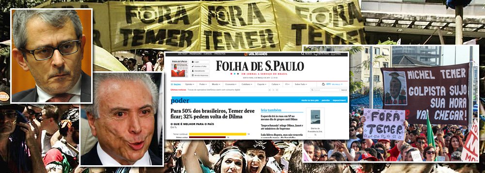 Em julho do ano passado, quando Michel Temer ainda era interino, e poderia ter sido barrado pelo Senado, a Folha, de Otávio Frias Filho, distorceu uma pesquisa do próprio Datafolha, que apontava que 63% dos brasileiros queriam eleições diretas, e preferiu noticiar – equivocadamente – que a população desejava a permanência de Temer; agora, quando o governo Temer apodrece em praça pública, representa uma tragédia econômica e corre o risco de ser cassado pelo Tribunal Superior Eleitoral, soa oportunista a adesão da Folha à tese das diretas já (Foto: Leonardo Attuch) Em julho do ano passado, quando Michel Temer ainda era interino, e poderia ter sido barrado pelo Senado, a Folha, de Otávio Frias Filho, distorceu uma pesquisa do próprio Datafolha, que apontava que 63% dos brasileiros queriam eleições diretas, e preferiu noticiar – equivocadamente – que a população desejava a permanência de Temer; agora, quando o governo Temer apodrece em praça pública, representa uma tragédia econômica e corre o risco de ser cassado pelo Tribunal Superior Eleitoral, soa oportunista a adesão da Folha à tese das diretas já