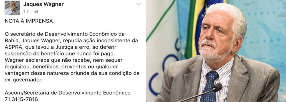 Em nota nesta quarta-feira, o secretário de Desenvolvimento Econômico da Bahia, Jaques Wagner, negou suposto recebimento de pensão como ex-governador do Estado; assessoria diz que ele repudia 'ação inconsistente da ASPRA (Associação de Policiais e Bombeiros e de seus Familiares do Estado da Bahia) que levou a Justiça a erro, ao deferir suspensão de benefício ele não recebe, nem sequer requisitou, benefícios, proventos ou qualquer vantagem dessa natureza oriunda da sua condição de ex-governador' (Foto: Romulo Faro) Em nota nesta quarta-feira, o secretário de Desenvolvimento Econômico da Bahia, Jaques Wagner, negou suposto recebimento de pensão como ex-governador do Estado; assessoria diz que ele repudia 'ação inconsistente da ASPRA (Associação de Policiais e Bombeiros e de seus Familiares do Estado da Bahia) que levou a Justiça a erro, ao deferir suspensão de benefício ele não recebe, nem sequer requisitou, benefícios, proventos ou qualquer vantagem dessa natureza oriunda da sua condição de ex-governador'