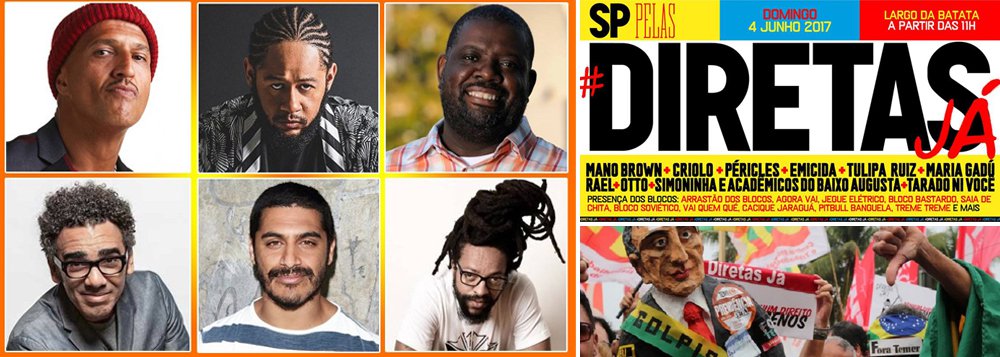 Como no Rio de Janeiro, que reuniu mais de 100 mil pessoas por eleições diretas no último domingo, 28, São Paulo também terá ato-show pela saída de Michel Temer e pela escolha de seu substituto por voto direto; Mano Brown, Criolo, Emicida, Tulipa Ruiz, Péricles, Otto, Maria Gadú e mais de 30 blocos cantam no ato SP pelas Diretas Já, que será realizado no Largo da Batata, em Pinheiros, zona oeste da capital paulista, a partir das 11h (Foto: Aquiles Lins) Como no Rio de Janeiro, que reuniu mais de 100 mil pessoas por eleições diretas no último domingo, 28, São Paulo também terá ato-show pela saída de Michel Temer e pela escolha de seu substituto por voto direto; Mano Brown, Criolo, Emicida, Tulipa Ruiz, Péricles, Otto, Maria Gadú e mais de 30 blocos cantam no ato SP pelas Diretas Já, que será realizado no Largo da Batata, em Pinheiros, zona oeste da capital paulista, a partir das 11h