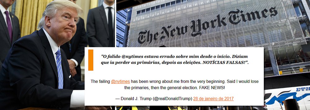 "O falido @nytimes estava errado sobre mim desde o início. Diziam que ia perder as primárias, depois as eleições. NOTÍCIAS FALSAS!", postou neste sábado o presidente dos Estados Unidos, Donald Trump (Foto: Leonardo Attuch) "O falido @nytimes estava errado sobre mim desde o início. Diziam que ia perder as primárias, depois as eleições. NOTÍCIAS FALSAS!", postou neste sábado o presidente dos Estados Unidos, Donald Trump