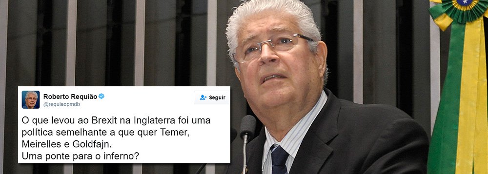 Senador Roberto Requião (PMDB-PR) comparou a decisão da maioria da população do Reino Unido de deixar o bloco da União Europeia, nessa sexta-feira, 24, à agenda política e econômica do governo interino de Michel Temer; "O que levou ao Brexit na Inglaterra foi uma política semelhante a que quer Temer, Meirelles e Goldfajn. Uma ponte para o inferno?", questionou Requião em sua página no Twitter (Foto: Aquiles Lins) Senador Roberto Requião (PMDB-PR) comparou a decisão da maioria da população do Reino Unido de deixar o bloco da União Europeia, nessa sexta-feira, 24, à agenda política e econômica do governo interino de Michel Temer; "O que levou ao Brexit na Inglaterra foi uma política semelhante a que quer Temer, Meirelles e Goldfajn. Uma ponte para o inferno?", questionou Requião em sua página no Twitter