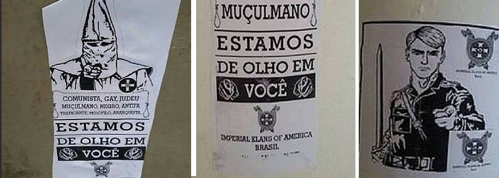 Em meio à "ameaça terrorista" nos Jogos da Rio 2016, o blog Descolonizações lembrou que em setembro de 2015, foram divulgadas fotos de cartazes do grupo neonazista Imperial Klans of America - Brasil, que foram espalhados por Niterói; os cartazes espalhados por postes e muros ameaçavam homossexuais, muçulmanos, judeus, comunistas, negros, anarquistas e antifas; "Até o presente momento, nenhuma megaoperação da Polícia Federal quebrou sigilo telefônico ou eletrônico, nenhuma prisão foi efetuada e nenhum presidente ou secretario de segurança pública de governo eleito ou interino demonstrou preocupação" (Foto: Aquiles Lins) Em meio à "ameaça terrorista" nos Jogos da Rio 2016, o blog Descolonizações lembrou que em setembro de 2015, foram divulgadas fotos de cartazes do grupo neonazista Imperial Klans of America - Brasil, que foram espalhados por Niterói; os cartazes espalhados por postes e muros ameaçavam homossexuais, muçulmanos, judeus, comunistas, negros, anarquistas e antifas; "Até o presente momento, nenhuma megaoperação da Polícia Federal quebrou sigilo telefônico ou eletrônico, nenhuma prisão foi efetuada e nenhum presidente ou secretario de segurança pública de governo eleito ou interino demonstrou preocupação"