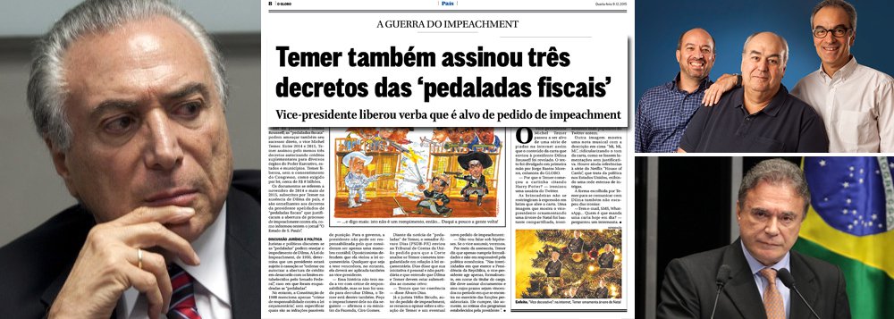 Jornal dos Irmãos Marinho alerta que, ‘caso sirvam de argumento para apear Dilma Rousseff da cadeira presidencial, as chamadas pedaladas fiscais podem ameaçar também seu sucessor direto, o vice-presidente Michel Temer’; entre 2014 e 2015, na ausência de Dilma, o peemedebista assinou pelo menos três decretos não numerados de crédito suplementar, sem o consentimento do Congresso, de cerca de R$ 8 bilhões; por meio de sua assessoria, o vice negou responsabilidade sobre os decretos e disse que “apenas cumpria formalidades da gestão e da política econômica determinada pelo governo”; nesta terça-feira, o senador tucano Álvaro Dias entrou com um pedido no TCU de investigação sobre Temer (Foto: Roberta Namour) Jornal dos Irmãos Marinho alerta que, ‘caso sirvam de argumento para apear Dilma Rousseff da cadeira presidencial, as chamadas pedaladas fiscais podem ameaçar também seu sucessor direto, o vice-presidente Michel Temer’; entre 2014 e 2015, na ausência de Dilma, o peemedebista assinou pelo menos três decretos não numerados de crédito suplementar, sem o consentimento do Congresso, de cerca de R$ 8 bilhões; por meio de sua assessoria, o vice negou responsabilidade sobre os decretos e disse que “apenas cumpria formalidades da gestão e da política econômica determinada pelo governo”; nesta terça-feira, o senador tucano Álvaro Dias entrou com um pedido no TCU de investigação sobre Temer