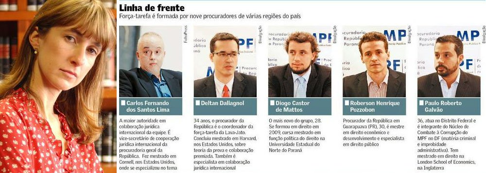 Procuradores da força-tarefa da Lava Jato reagem à entrevista da advogada da Odebrecht, Dora Cavalcanti: "a afirmativa de que pretende recorrer a uma Corte Internacional para a garantia do direito de seus clientes sugere, fortemente, que os dez Delegados, os nove Procuradores, o Juiz Federal, a Corte de primeira instância, os Desembargadores do Tribunal Regional Federal da 4ª Região e os Ministros do Superior Tribunal de Justiça e do Supremo Tribunal Federal estão mancomunados para violar direitos humanos dos seus clientes, o que é de uma total irresponsabilidade, senão desespero” (Foto: Roberta Namour) Procuradores da força-tarefa da Lava Jato reagem à entrevista da advogada da Odebrecht, Dora Cavalcanti: "a afirmativa de que pretende recorrer a uma Corte Internacional para a garantia do direito de seus clientes sugere, fortemente, que os dez Delegados, os nove Procuradores, o Juiz Federal, a Corte de primeira instância, os Desembargadores do Tribunal Regional Federal da 4ª Região e os Ministros do Superior Tribunal de Justiça e do Supremo Tribunal Federal estão mancomunados para violar direitos humanos dos seus clientes, o que é de uma total irresponsabilidade, senão desespero”