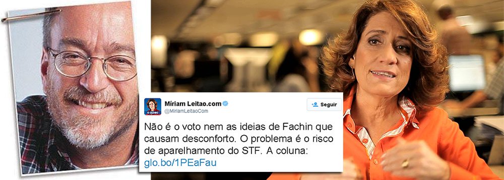 No Twitter, Míriam Leitão, colunista do Globo, disse que “não é o voto nem as ideias de Luiz Fachin que causam desconforto; “O problema é o risco de aparelhamento do STF”; segundo o jornalista Paulo Nogueira, do Diário do Centro Mundo, ela estava apenas repetindo uma expressão que seus patrões adoram empregar contra aqueles de quem não gostam (Foto: Roberta Namour) No Twitter, Míriam Leitão, colunista do Globo, disse que “não é o voto nem as ideias de Luiz Fachin que causam desconforto; “O problema é o risco de aparelhamento do STF”; segundo o jornalista Paulo Nogueira, do Diário do Centro Mundo, ela estava apenas repetindo uma expressão que seus patrões adoram empregar contra aqueles de quem não gostam