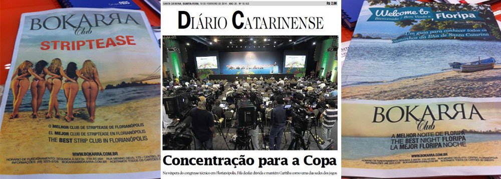 No caderno “Welcome to Floripa”, jornal Diário Catarinense traz na capa e contracapa publicidade de clube de strip-tease; guia cultural sobre como estrangeiros podem aproveitar Florianópolis é acompanhado de imagem de mulheres de biquíni fio dental (Foto: Roberta Namour) www.brasil247.com - No caderno “Welcome to Floripa”, jornal Diário Catarinense traz na capa e contracapa publicidade de clube de strip-tease; guia cultural sobre como estrangeiros podem aproveitar Florianópolis é acompanhado de imagem de mulheres de biquíni fio dental