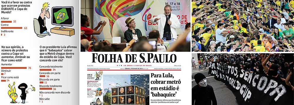 Instituto foi a campo para medir o pulso popular sobre a declaração do ex-presidente Lula a respeito da construção de estações de metrô dentro dos estádios, distorcida pela Folha no último de semana; o resultado surpreendeu e mostrou que a maioria da população está com Lula, e não com a Folha; revelou ainda que os brasileiros são maciçamente contra a realização de protestos durante a Copa do Mundo de 2014 (Foto: Leonardo Attuch) Instituto foi a campo para medir o pulso popular sobre a declaração do ex-presidente Lula a respeito da construção de estações de metrô dentro dos estádios, distorcida pela Folha no último de semana; o resultado surpreendeu e mostrou que a maioria da população está com Lula, e não com a Folha; revelou ainda que os brasileiros são maciçamente contra a realização de protestos durante a Copa do Mundo de 2014
