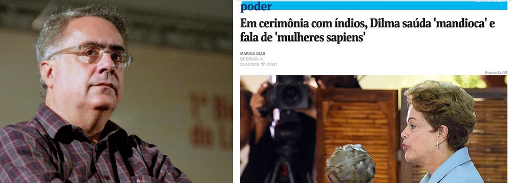 "Hoje, reportagem da Folha tenta ironizar as declarações da presidente Dilma Rousseff sobre a importância da cultura da mandioca na história do país, ignorando extensos estudos sobre a civilização da mandioca", e trata "como algo ignorante" um "chiste da presidente, ao falar em 'mulheres sapiens', um mero jogo de palavras" (Foto: Gisele Federicce) "Hoje, reportagem da Folha tenta ironizar as declarações da presidente Dilma Rousseff sobre a importância da cultura da mandioca na história do país, ignorando extensos estudos sobre a civilização da mandioca", e trata "como algo ignorante" um "chiste da presidente, ao falar em 'mulheres sapiens', um mero jogo de palavras"