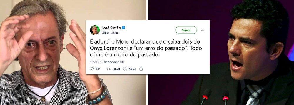 Zé Simão ironiza perdão de Moro a Onyx: todo crime é coisa do passado Zé Simão ironiza perdão de Moro a Onyx: todo crime é coisa do passado