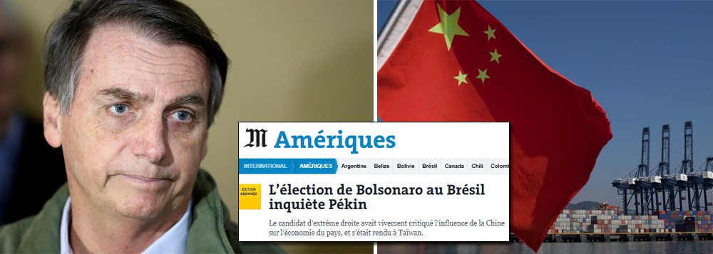 Bolsonaro preocupa Pequim e economia brasileira pode sofrer forte impacto Bolsonaro preocupa Pequim e economia brasileira pode sofrer forte impacto