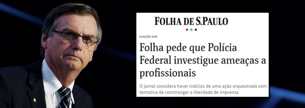 Folha pede proteção policial contra ameaças de bolsonaristas Folha pede proteção policial contra ameaças de bolsonaristas