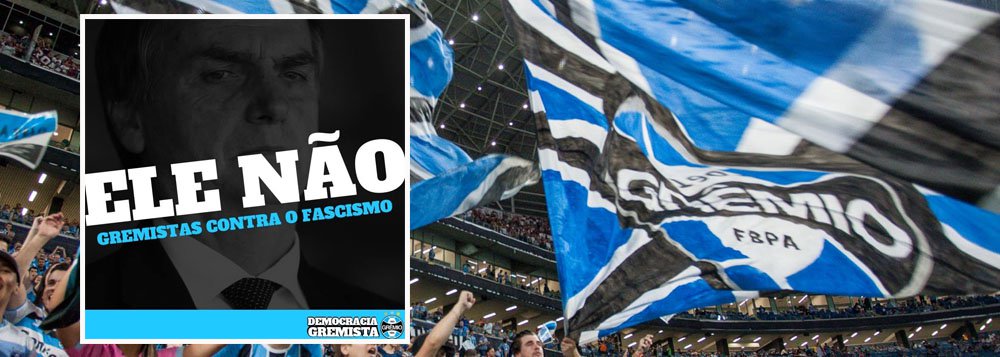 “Somos inimigos do fascismo”, diz torcida gremista “Somos inimigos do fascismo”, diz torcida gremista