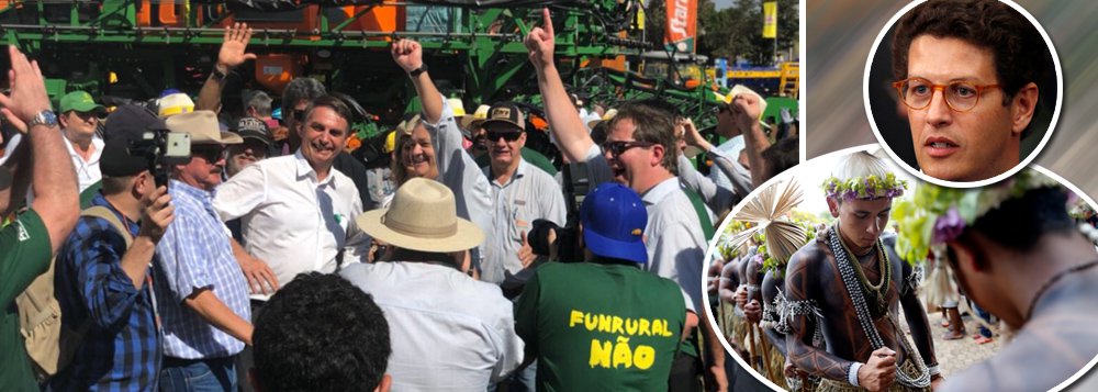 Governo Bolsonaro assume de vez a agenda ruralista Governo Bolsonaro assume de vez a agenda ruralista
