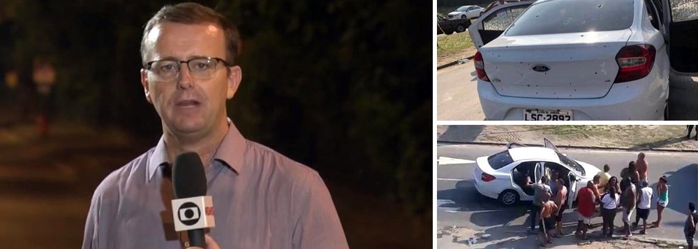 Repórter da Globo sofre ameaça de morte por reportagem de fuzilamento www.brasil247.com - Repórter da Globo sofre ameaça de morte por reportagem de fuzilamento