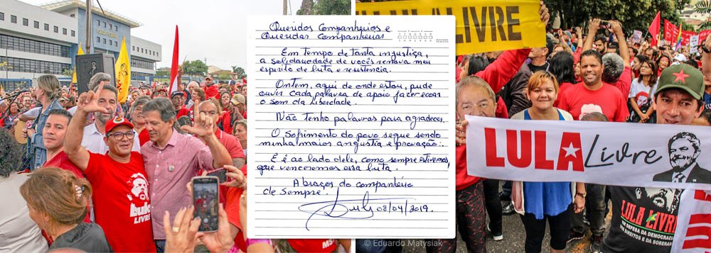 Lula agradece atos contra sua prisão: renova meu espírito de luta (Foto: Eduardo Matysiak) Lula agradece atos contra sua prisão: renova meu espírito de luta