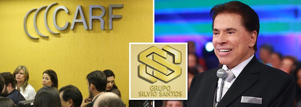 Carf mantém cobrança de R$ 900 mi ao grupo Silvio Santos Carf mantém cobrança de R$ 900 mi ao grupo Silvio Santos