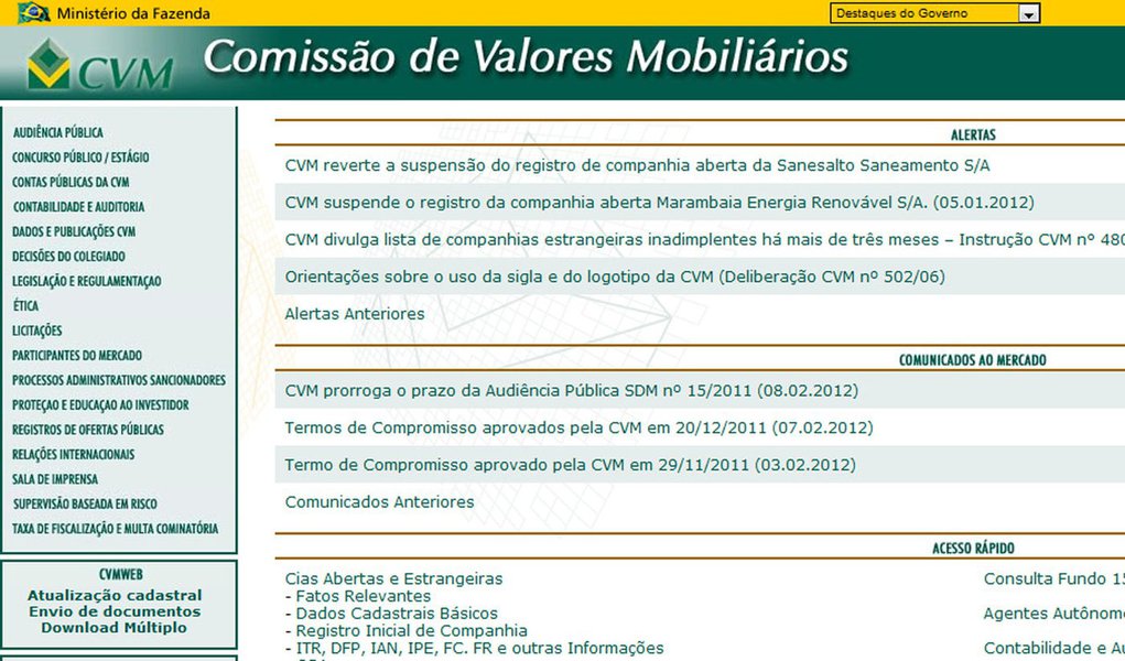 CVM reconhece pane em seu sistema, mas não esclarece (Foto: Reprodução) CVM reconhece pane em seu sistema, mas não esclarece