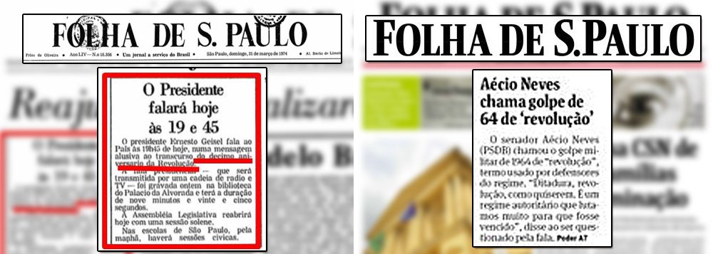 Folha também costumava chamar golpe de revolução Folha também costumava chamar golpe de revolução