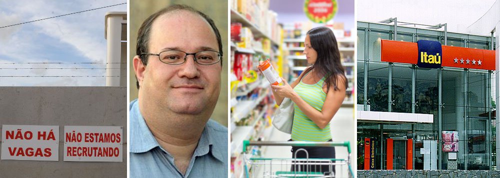 Sócio do Itaú prega desemprego para atacar inflação Sócio do Itaú prega desemprego para atacar inflação