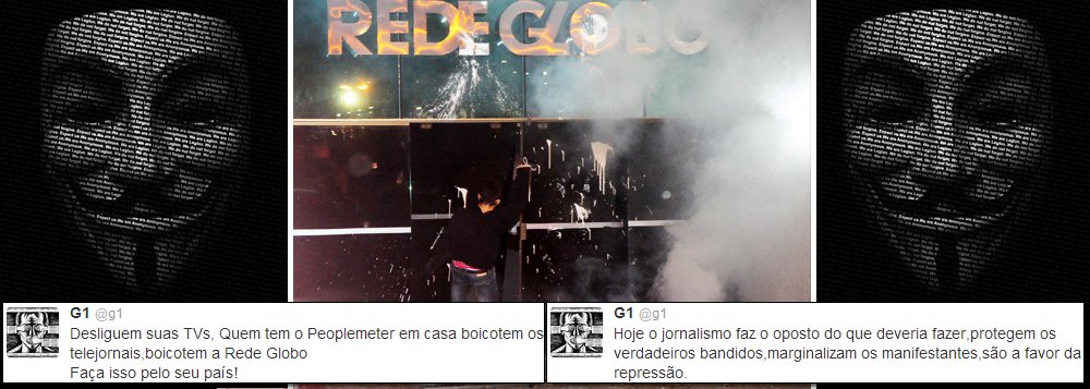 Depois de Veja, Anonymous protesta contra a Globo Depois de Veja, Anonymous protesta contra a Globo