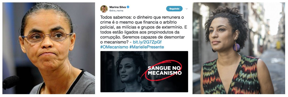 Marina apaga post em que misturou Marielle com O Mecanismo Marina apaga post em que misturou Marielle com O Mecanismo