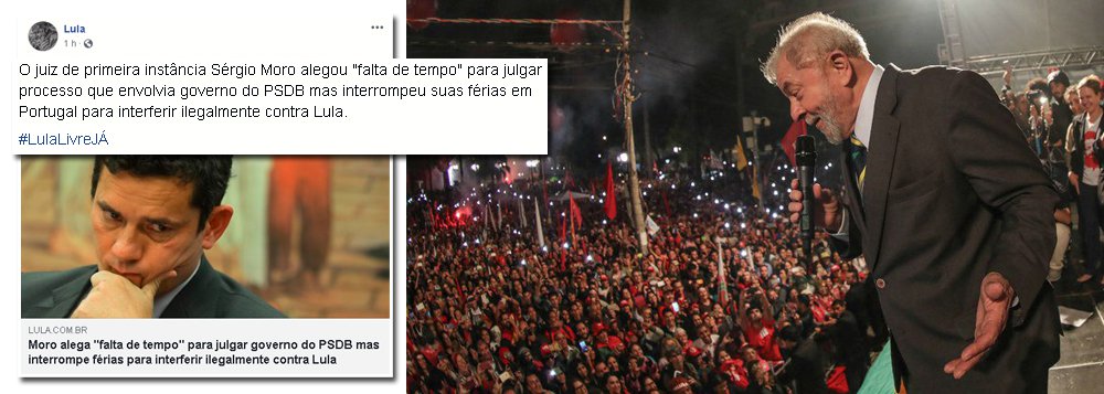 Lula: Moro ‘não tem tempo’ para julgar PSDB e trabalha nas férias contra PT Lula: Moro ‘não tem tempo’ para julgar PSDB e trabalha nas férias contra PT
