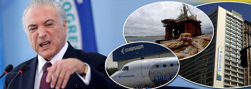 Com a cumplicidade do Congresso, Temer acelera a dilapidação do país (Foto: REUTERS) Com a cumplicidade do Congresso, Temer acelera a dilapidação do país