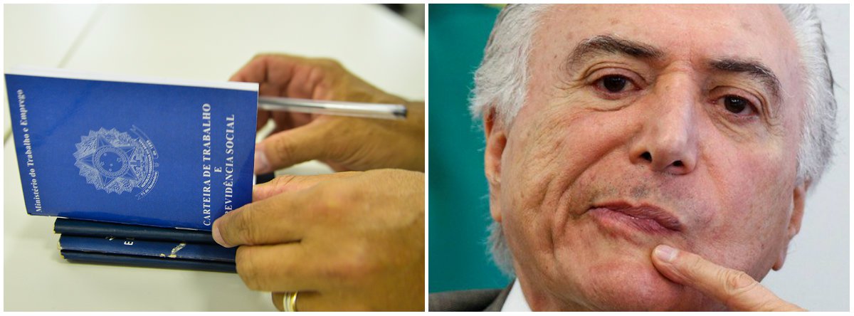 Golpe segue um fracasso com fechamento de mais vagas de emprego (Foto: Esq.: ABR / Dir.: Adriano Machado - Reuters) Golpe segue um fracasso com fechamento de mais vagas de emprego