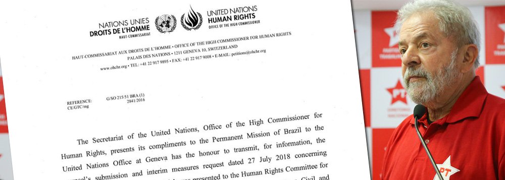 Leia íntegra da histórica decisão da ONU sobre Lula Leia íntegra da histórica decisão da ONU sobre Lula