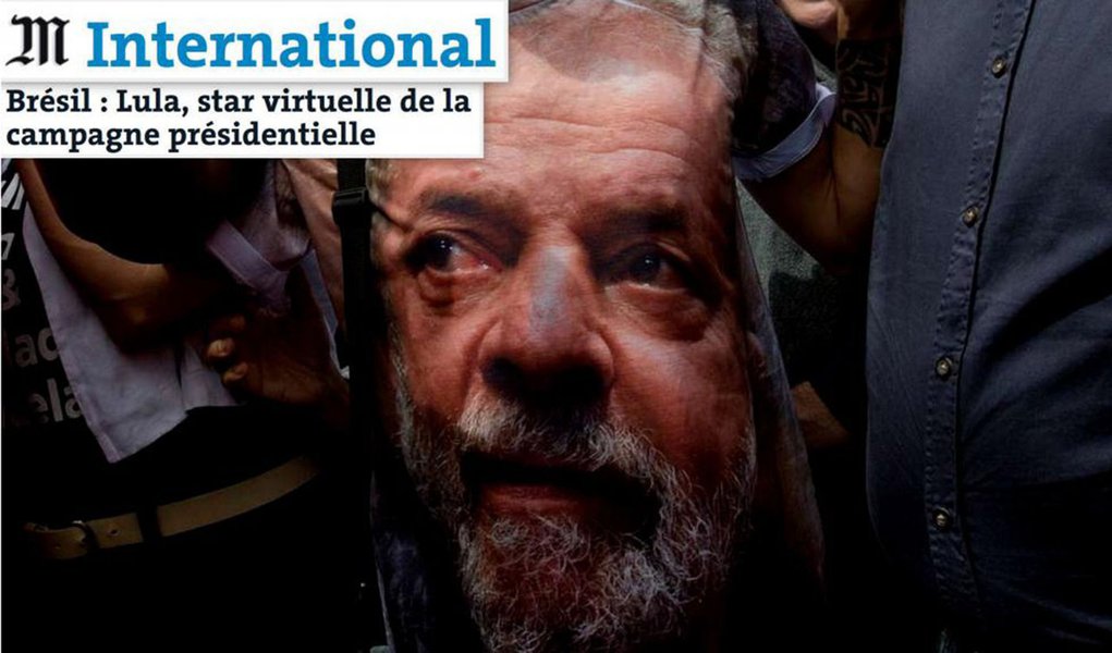 Lula é a estrela virtual da campanha eleitoral no Brasil, diz Le Monde Lula é a estrela virtual da campanha eleitoral no Brasil, diz Le Monde