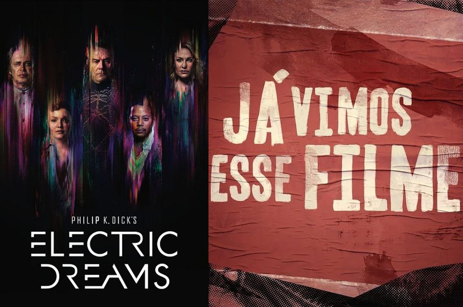Cinema e Sofá 247 discute Electric Dreams e Já Vimos Esse Filme Cinema e Sofá 247 discute Electric Dreams e Já Vimos Esse Filme