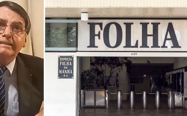 Jair Bolsonaro e Folha de S.Paulo (Foto: Reprodução) Jair Bolsonaro e Folha de S.Paulo