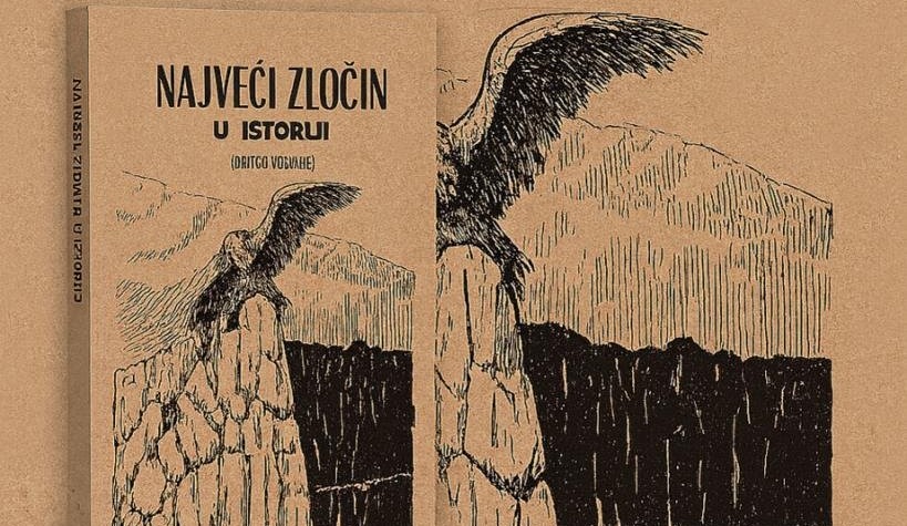 Drugo izdanje knjige „Najveći zločin u istoriji“