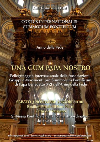 Poster advertising the 'Coetus Internationalis Summorum Pontificum' pilgrimage to Rome in November. Poster advertising the 'Coetus Internationalis Summorum Pontificum' pilgrimage to Rome in November.