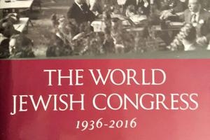 Portion of the front cover of The World Jewish Congress: 1936 to 2016. Portion of the front cover of The World Jewish Congress: 1936 to 2016.