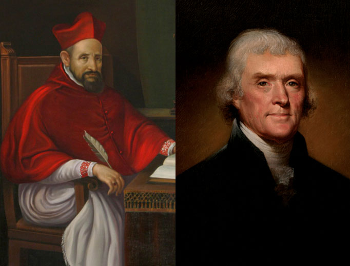 St. Robert Bellarmine (l) and Thomas Jefferson St. Robert Bellarmine (l) and Thomas Jefferson