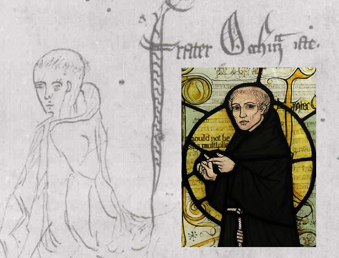 Main picture: Sketch of William of Ockham labeled ‘frater Occham iste’. (From a manuscript of Ockham's ‘Summa Logicae’, MS Gonville and Caius College, Cambridge, 1341.) Inset: From stained glass window at a church in Surrey. Main picture: Sketch of William of Ockham labeled ‘frater Occham iste’. (From a manuscript of Ockham's ‘Summa Logicae’, MS Gonville and Caius College, Cambridge, 1341.) Inset: From stained glass window at a church in Surrey.